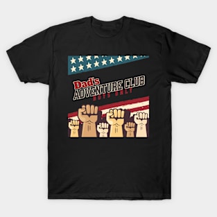 Dad's Adventure Club Boys Only T-Shirt